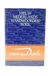 Van Dale nieuw handwoordenboek der Nederlandse taal