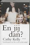 EN JIJ DAN