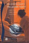 Hoe evidence based is therapeutic touch ?