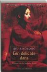 Een Delicate Dans
