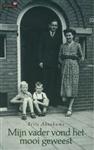 Mijn vader vond het mooi geweest