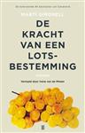 De kracht van een lotsbestemming