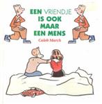 Een vriendje is ook maar een mens