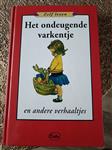 Het ondeugende varkentje en andere verhaaltjes / Zelf lezen