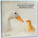 Blij Dat Jij Mijn Moeder Bent