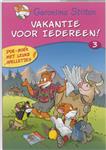 Vakantie voor iedereen! / Geronimo Stilton