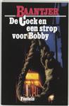 De Cock en een strop voor Bobby / Baantjer / 1