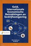 Geld, internationale economische betrekkingen en bedrijfsomgeving / Serie algemene economie en bedri