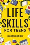 Life Skills for Teens