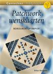 Patchworkwenskaarten met borduren op papier / Cantecleer hobbytopper