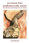 Godinnen in elke vrouw / Ontwikkelingen in de Jungiaanse psychologie