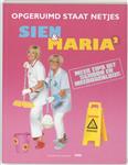 Opgeruimd staat netjes met Sien en Maria