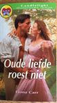 Oude liefde roest niet / Candlelight historische roman / 679