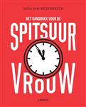 Het handboek voor de spitsuurvrouw