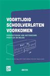 Voortijdig schoolverlaten voorkomen