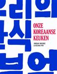 Onze Koreaanse keuken