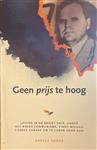 Geen prijs te hoog