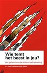 Wie temt het beest in jou?