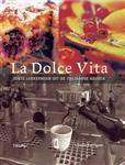 La Dolce Vita