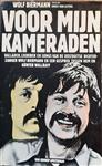 Voor myn kameraden