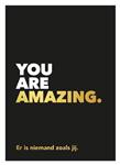 You are amazing