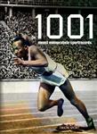 De 1001 meest memorabele sportrecords / Tirion sport