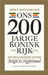 Ons 200-jarige koninkrijk 1815-2015