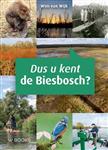 Dus u kent de Biesbosch
