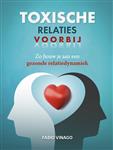 Toxische relaties voorbij