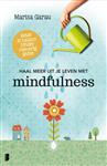 Haal meer uit je leven met mindfulness
