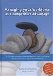 Managing your Workforce as a competitive advantage