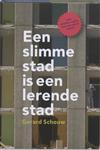 EEN SLIMME STAD IS EEN LERENDE STAD