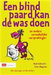 Blind paard kan de was doen, een