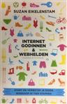 Internet Godinnen & Webhelden - Suzan Eikelenstam - Paperback - Management & Economie