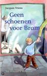 Geen schoenen voor Bram