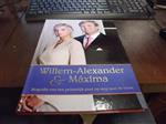 Willem-Alexander en Maxima 1: Biografie van een prinselijk paar op weg naar de troon / Willem-Alexan