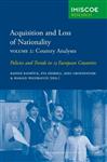 Acquisition and Loss of Nationality / 2 Country Analyses / IMISCOE Research