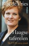 Haagse Taferelen- de VVD 2003-2006