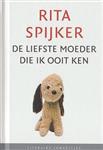 De liefste moeder die ik ooit ken / Literaire Juweeltjes