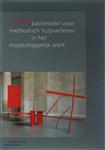 Basismodel voor methodisch hulpverlenen in het maatschappelijk werk