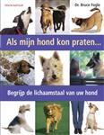 Tirion natuur Als mijn hond kon praten... / Tirion natuur