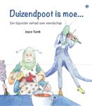 Duizendpoot is moe...