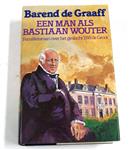 Een man als Bastiaan Wouter