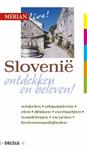 Slovenie / Merian live!