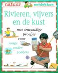 Rivieren, vijvers en de kust / Natuur ontdekken