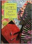 WERKEN MET PAPIER