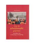 Over de arbeidsmarkt gesproken
