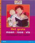 Het grote voorleesboek voor kleuters / Maan roos vis