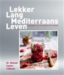 Lekker lang mediterraans leven