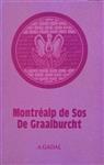MONTREALP DE SOS DE GRAALBURCHT